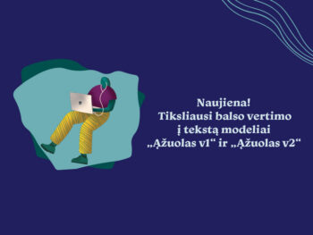 Atvirai prieinami lietuvių kalbos šnekos atpažinimo modeliai „Ąžuolas“